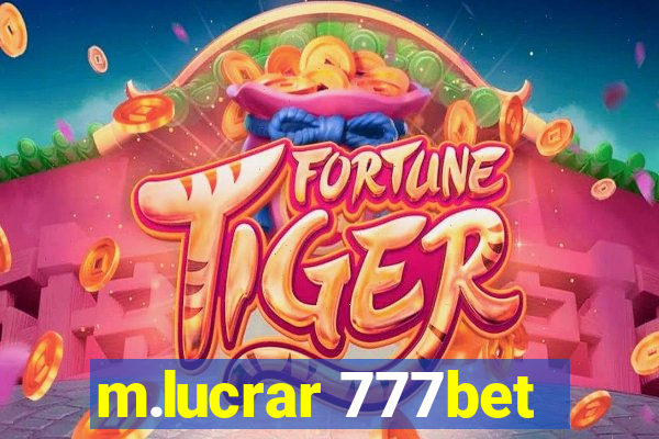 m.lucrar 777bet